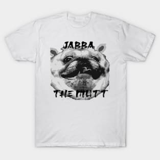 Jabba the Mutt T-Shirt